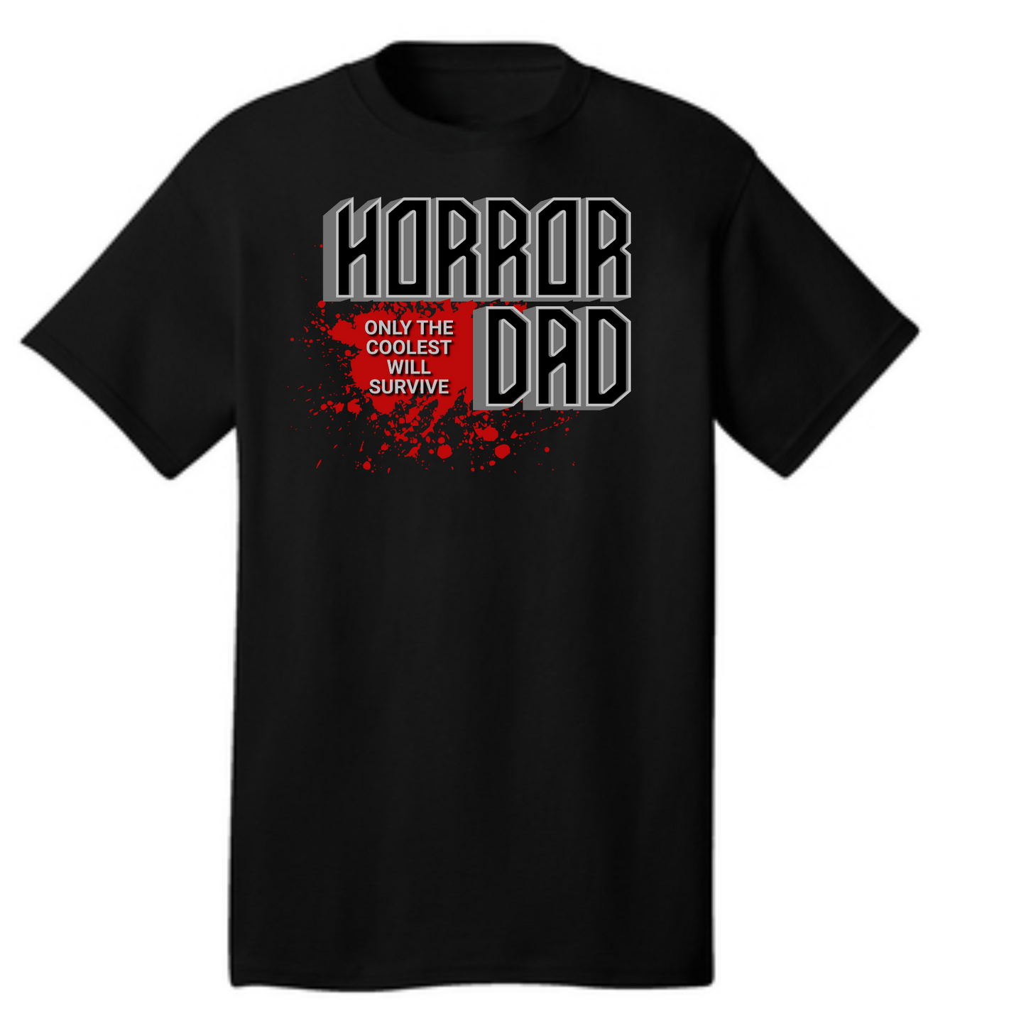 Horror Dad will Survive T Shirt