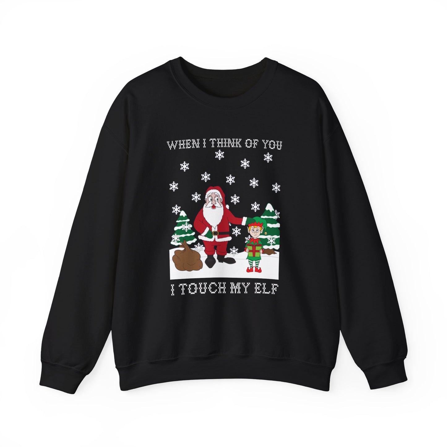 Touch My Elf Christmas Holiday Sweatshirt