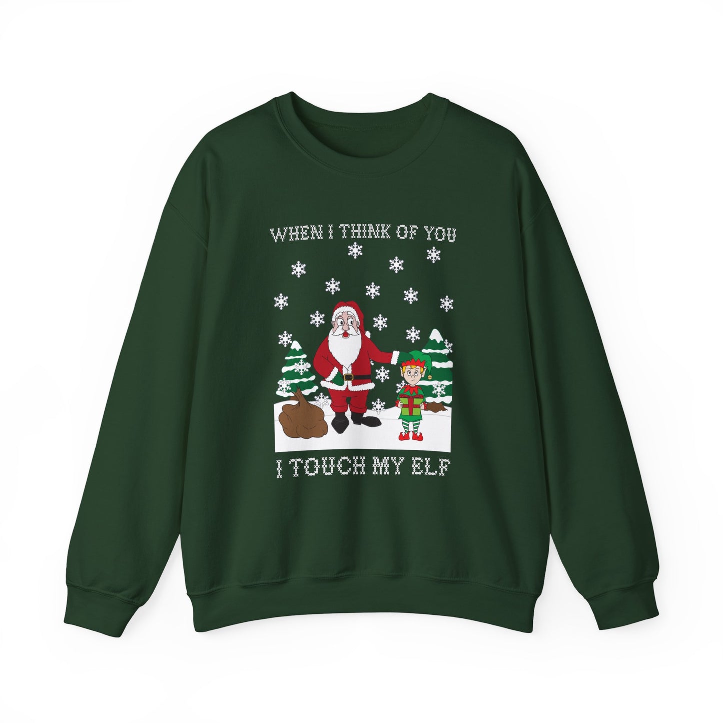 Touch My Elf Christmas Holiday Sweatshirt
