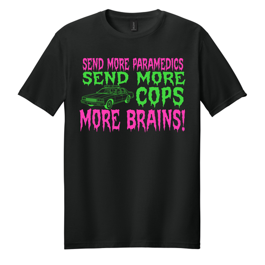 Return of the Living Dead Tarman Send More Cops T-Shirt