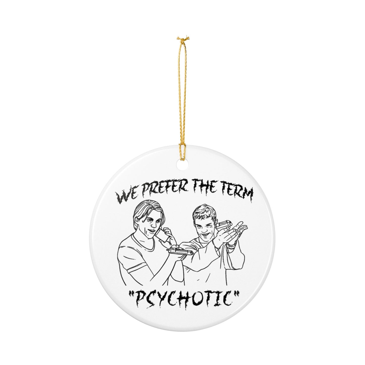 Killer Duo Ceramic Ornament Billy & Stu