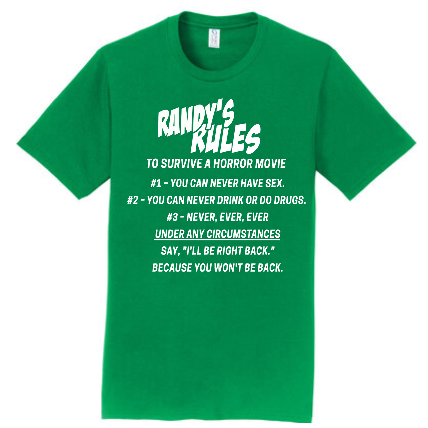 Randy's Rules T-Shirt