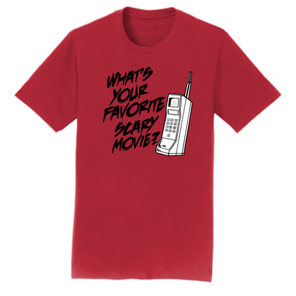 What's Your Favorite Scary Movie T Shirt