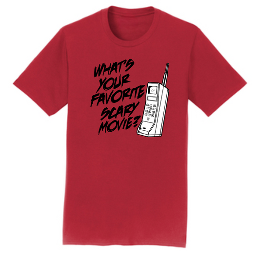 What's Your Favorite Scary Movie T Shirt